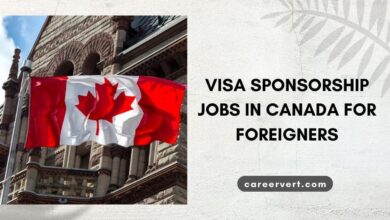 Visa Sponsorship Jobs In Canada For Foreigners