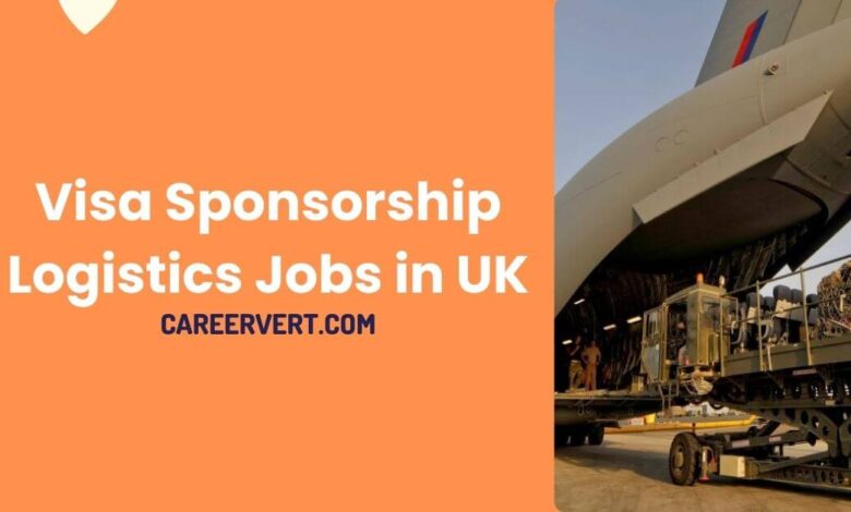 Visa Sponsorship Logistics Jobs in UK