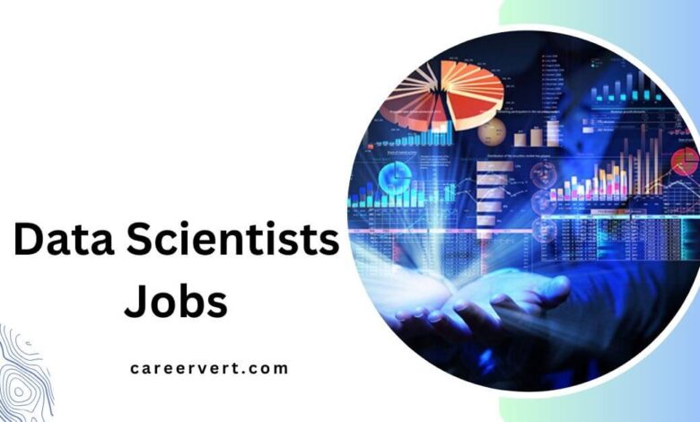 Data Scientists Jobs