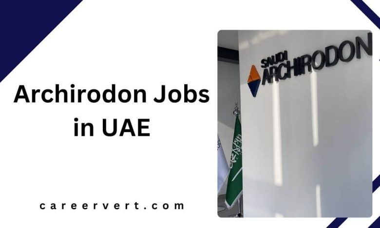 Archirodon Jobs in UAE