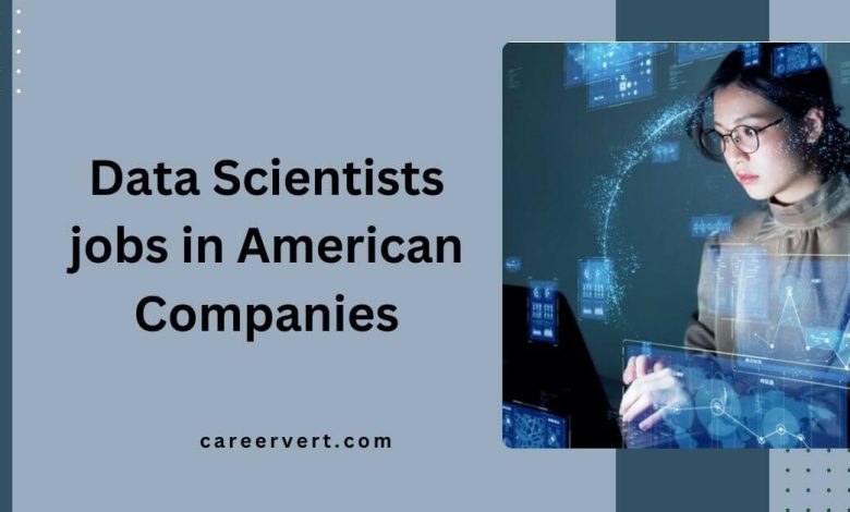 Data Scientists jobs in American Companies