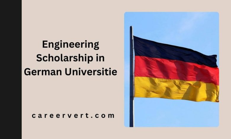 Engineering Scholarship in German Universitie