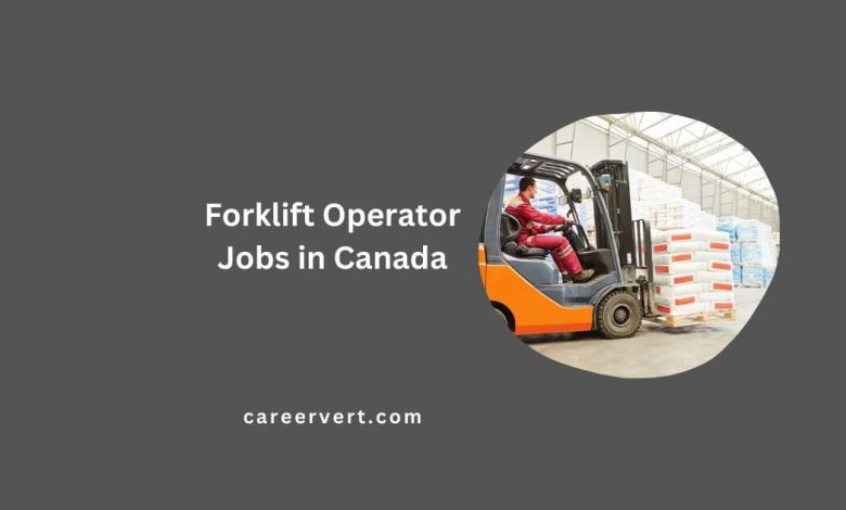 Forklift Operator Jobs in Canada