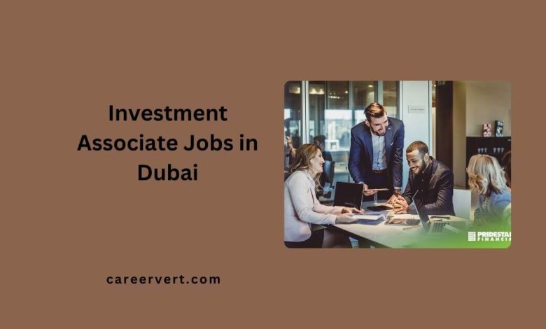 Investment Associate Jobs in Dubai