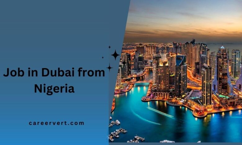 Job in Dubai from Nigeria