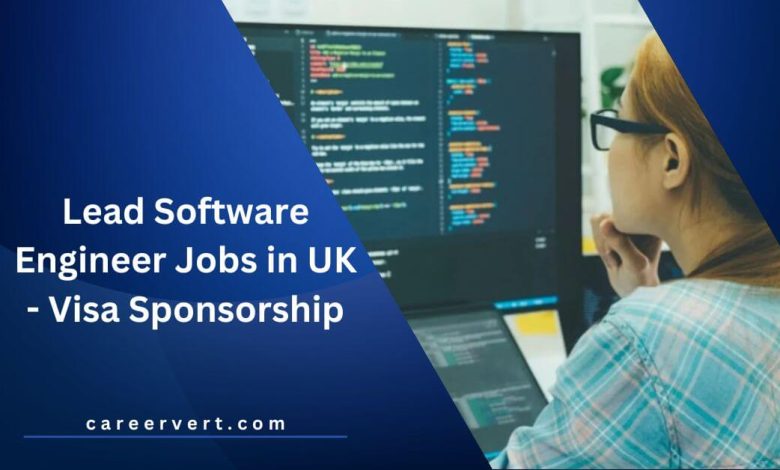 Lead Software Engineer Jobs in UK - Visa Sponsorship