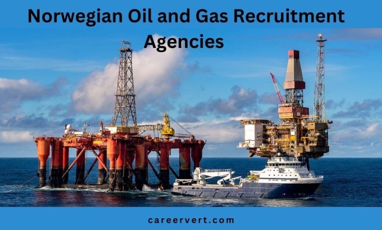 Norwegian Oil and Gas Recruitment Agencies