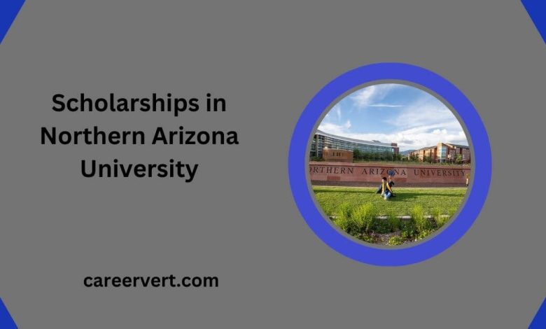 Scholarships in Northern Arizona University