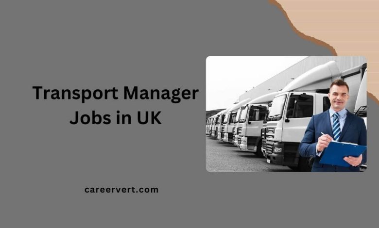 Transport Manager Jobs in UK