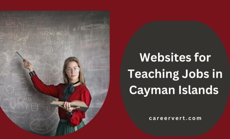 Websites for Teaching Jobs in Cayman Islands