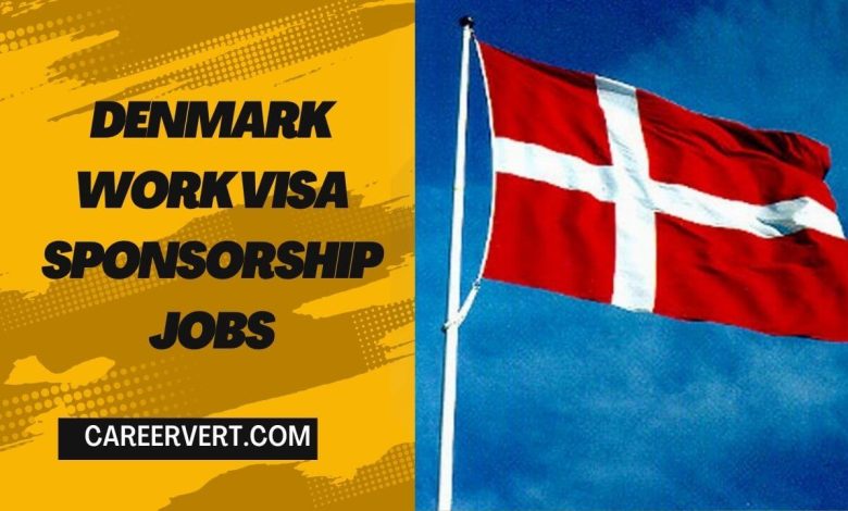 Denmark Work Visa Sponsorship Jobs