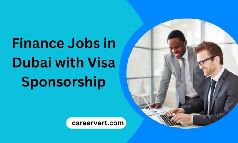 Finance Jobs in Dubai with Visa Sponsorship