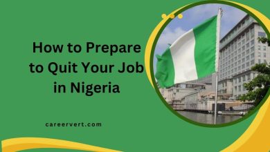 How to Prepare to Quit Your Job in Nigeria