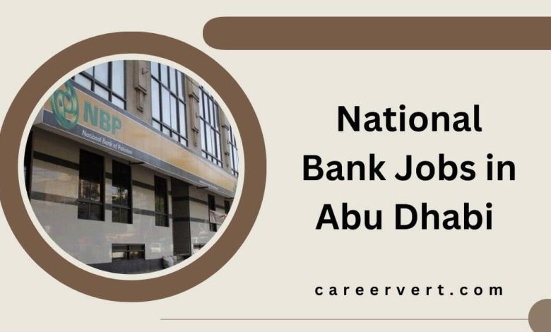 National Bank Jobs in Abu Dhabi