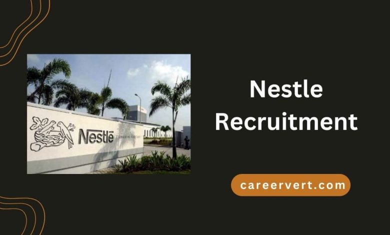 Nestle Recruitment