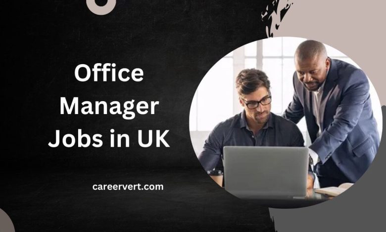 Office Manager Jobs in UK