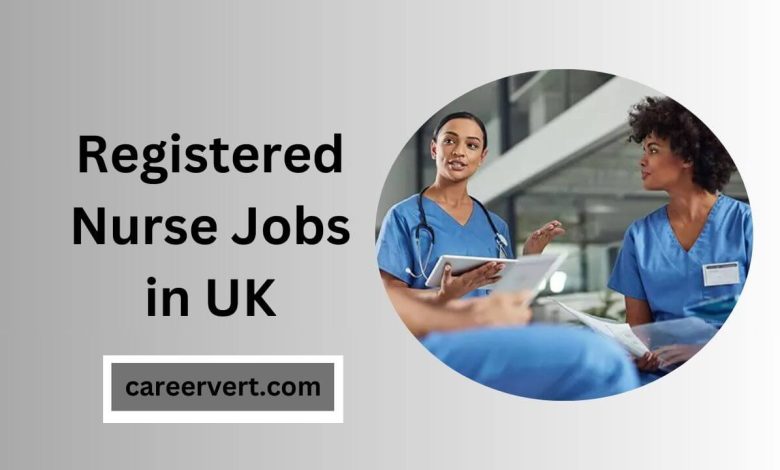 Registered Nurse Jobs in UK