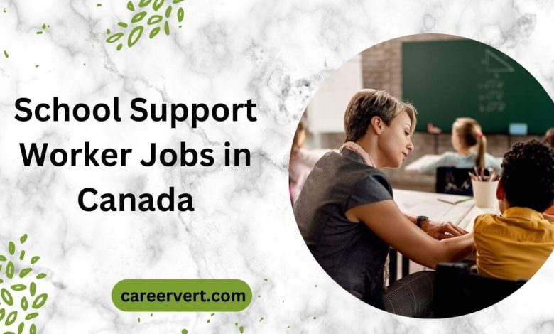 School Support Worker Jobs in Canada