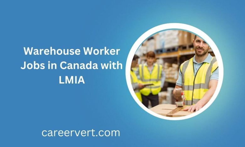 Warehouse Worker Jobs in Canada with LMIA