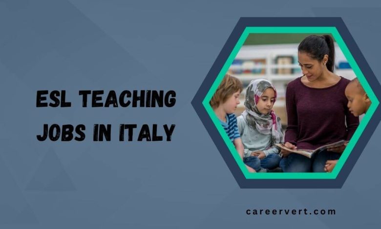 ESL Teaching Jobs in Italy