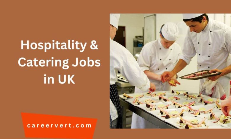 Hospitality & Catering Jobs in UK