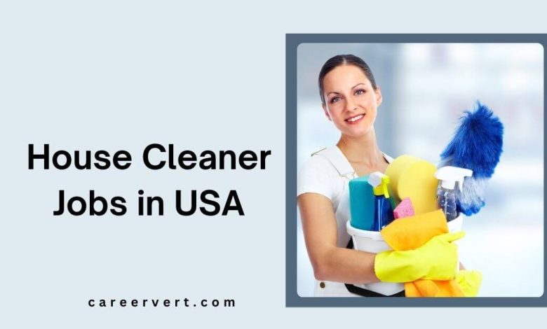 House Cleaner Jobs in USA