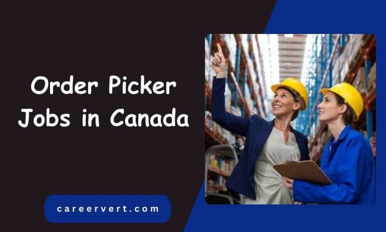 Order Picker Jobs in Canada