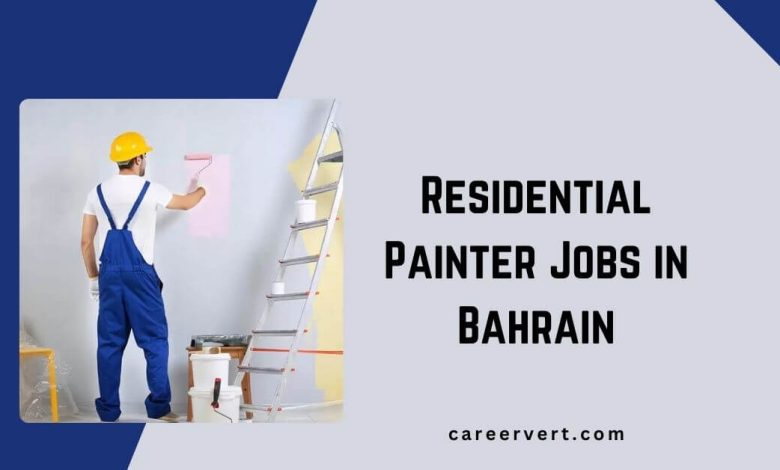 Residential Painter Jobs in Bahrain