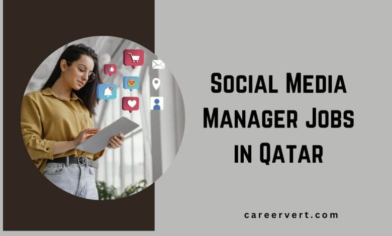 Social Media Manager Jobs in Qatar