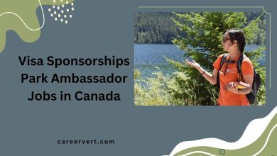 Visa Sponsorships Park Ambassador Jobs in Canada