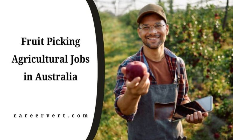 Fruit Picking Agricultural Jobs in Australia